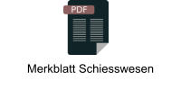 Merkblatt Schiesswesen