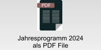 Jahresprogramm 2024 als PDF File